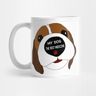 My dog the best medicine Mug